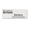 Bed Bath and Beyond Employee Name Tags