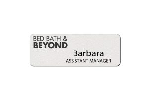 Bed Bath and Beyond Employee Name Tags